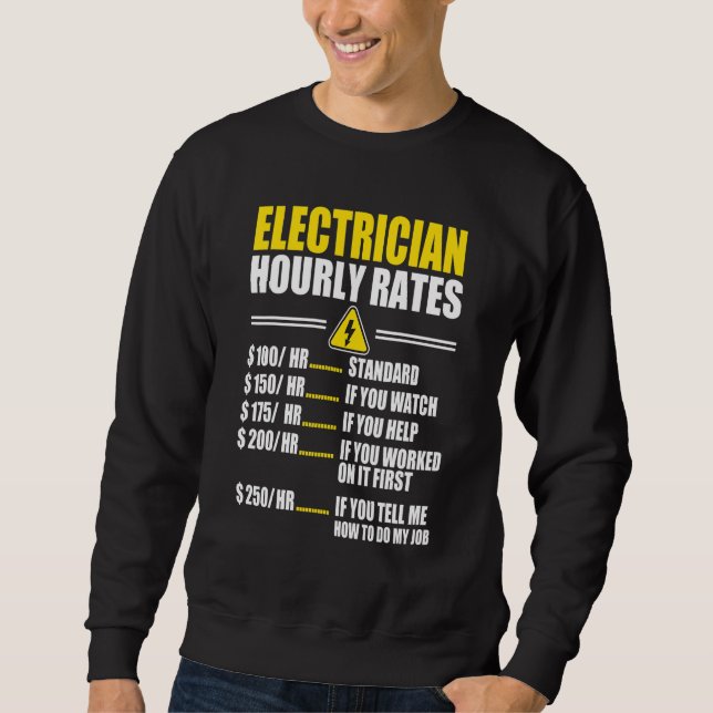 Elektrizitätsstundentarife Stromversorger Lineman Sweatshirt (Vorderseite)