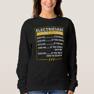 Elektrizitätsstundentarife von Lineman für Elektri Sweatshirt