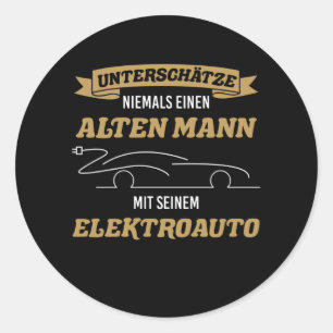 Elektroauto Elektro Auto Mobilisierung für E-Mobi Runder Aufkleber