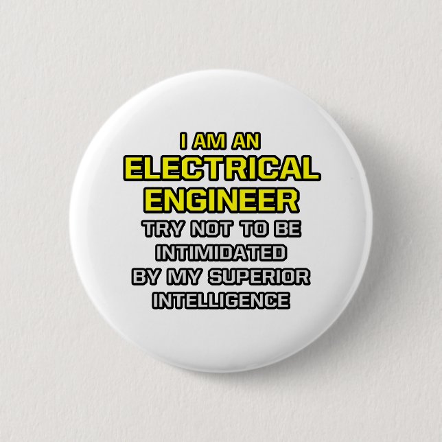 Elektroingenieur... Überlegene Intelligenz Button (Vorderseite)