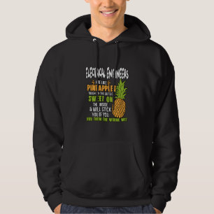 Elektroingenieure sind wie Ananas. Hoodie