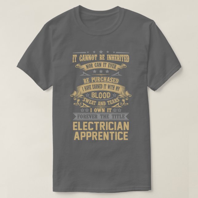 Elektrolehrling für immer den Titel Job Geschenk T-Shirt (Design vorne)