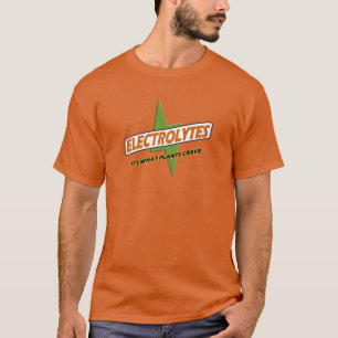 Elektrolyte! T-Shirt