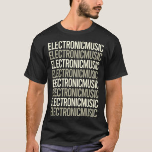 Elektronische Musik in weißem Text T-Shirt