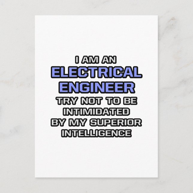 Elektrotechnik ... Überlegene Intelligenz Postkarte (Vorderseite)