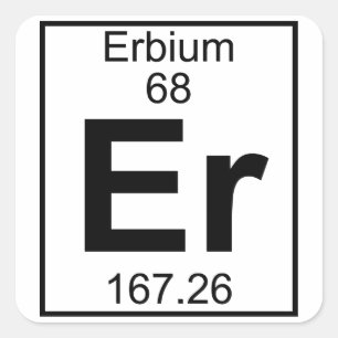 Element 068 - Äh - Erbium (voll) Quadratischer Aufkleber