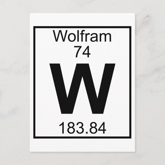 Element 074 - W - Wolfram (Voll) Postkarte (Vorderseite)