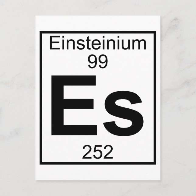 Element 099 - Es - Einsteinium (vollständig) Postkarte (Vorderseite)