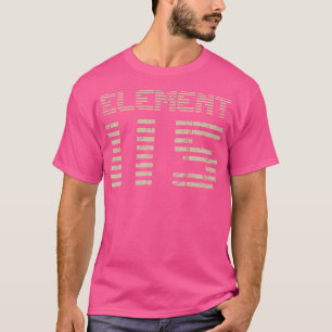 Element 115 Moscovium Antigravitations-Treibstoff T-Shirt