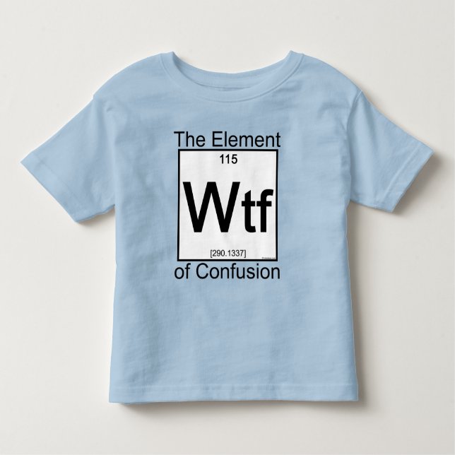 Element WTF Kleinkind T-shirt (Vorderseite)