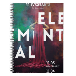 Elemental Versatile Arts Show Poster Notebook Notizblock