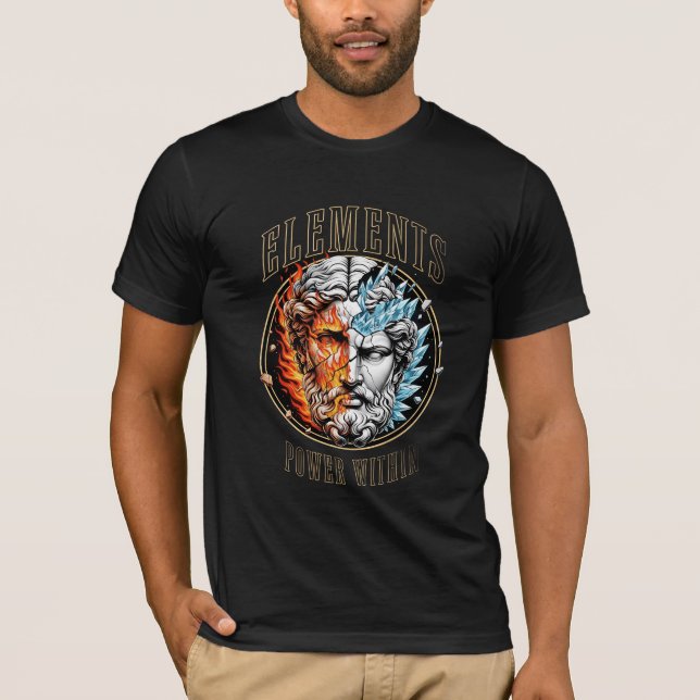 Elemente Macht Innerhalb - Feuer- und Eisstatue T-Shirt (Vorderseite)
