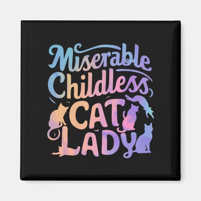 Elende kinderlose Katzenlady Magnet (Vorne)