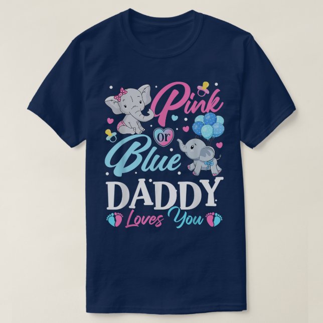 Elephant Blue Pink Daddy Lieben You Pregnancy Reve T-Shirt (Design vorne)