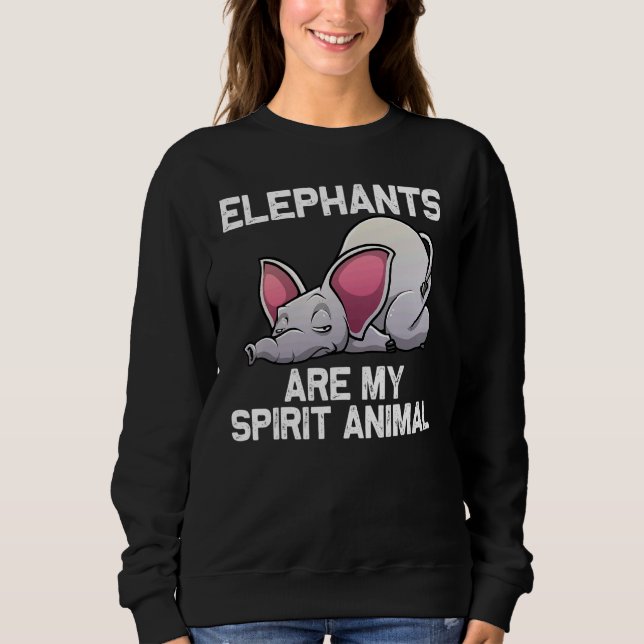 Elephant For Men Women Elephant Animal  1 Sweatshirt (Vorderseite)