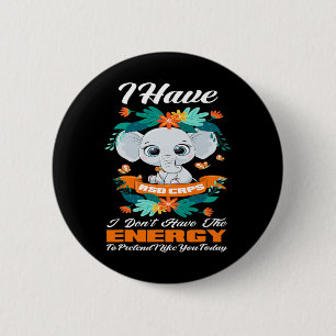 Elephant I habe RSD CRPS Awareness Button