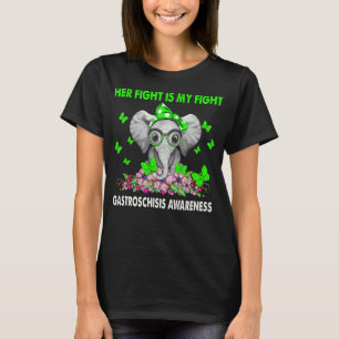 Elephant Ihr Kampf ist mein Kampf GASTROSCHISIS  T-Shirt