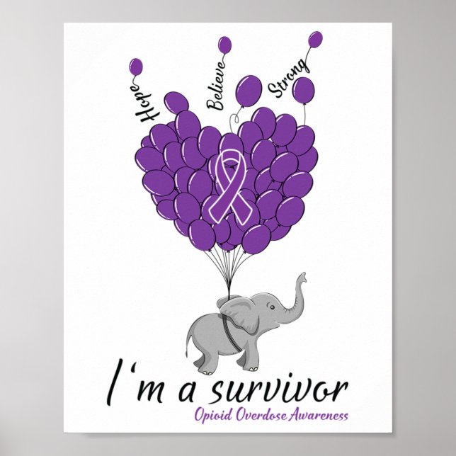 Elephant I'm A Survivor Heart Opioid Overdose Awar Poster (Vorne)