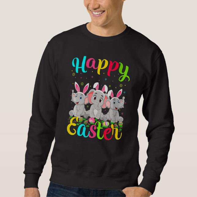 Elephant Oaster Egg Bunny Elephant Happy Oaster Sweatshirt (Vorderseite)