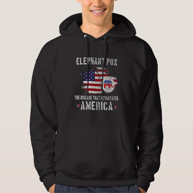 Elephant Pox The Disease That Devastated America Hoodie (Vorderseite)