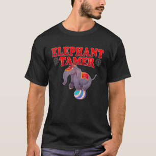Elephant Tamer Karneval Costume Circus Acts T-Shirt