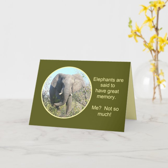 ELEPHANTS HAVE GOOD MEMORY, ME, NOT SO MUCH KARTE (Gelbe Blume)