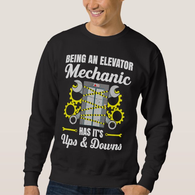 Elevator Mechanic Elevator Technician Repairmen Ma Sweatshirt (Vorderseite)