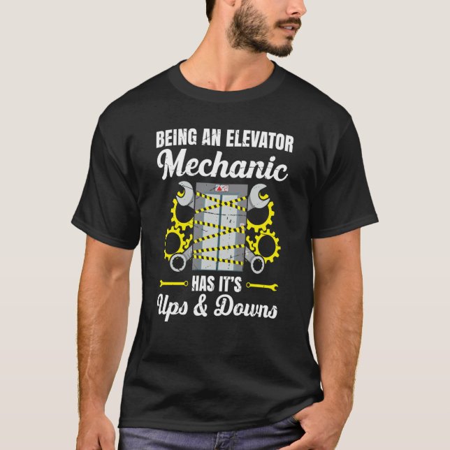 Elevator Mechanic Elevator Technician Repairmen Ma T-Shirt (Vorderseite)