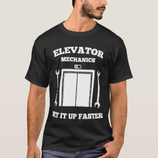 Elevator Mechanik: Schneller Aufzug Mecha T-Shirt