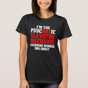 Elevator Mechanischer Wartungstechniker T-Shirt