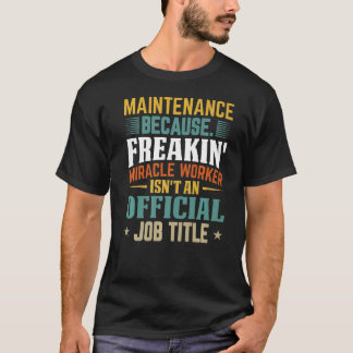 Elevator Miracle Elevator Operator Elevator Mainte T-Shirt