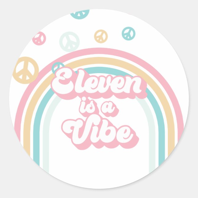 Eleven ist ein Vibe Retro Summer Rainbow Runder Aufkleber (Vorderseite)