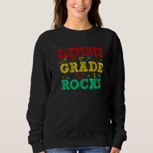 Eleventh Rocks Niedlich 11. Klasse Phantastisch Zu Sweatshirt