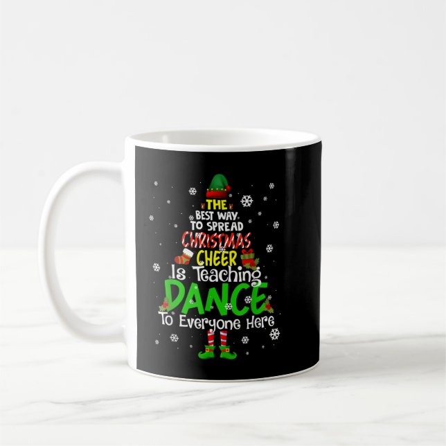 Elf Dance Teacher Beste Art Weihnachtsmann ist Tea Kaffeetasse (Links)