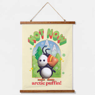 Elf der Film Nicht jetzt arktischer Puffin! Wandteppich Mit Holzrahmen