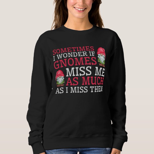 Elf Garden And Gnome Gardening Sweatshirt (Vorderseite)