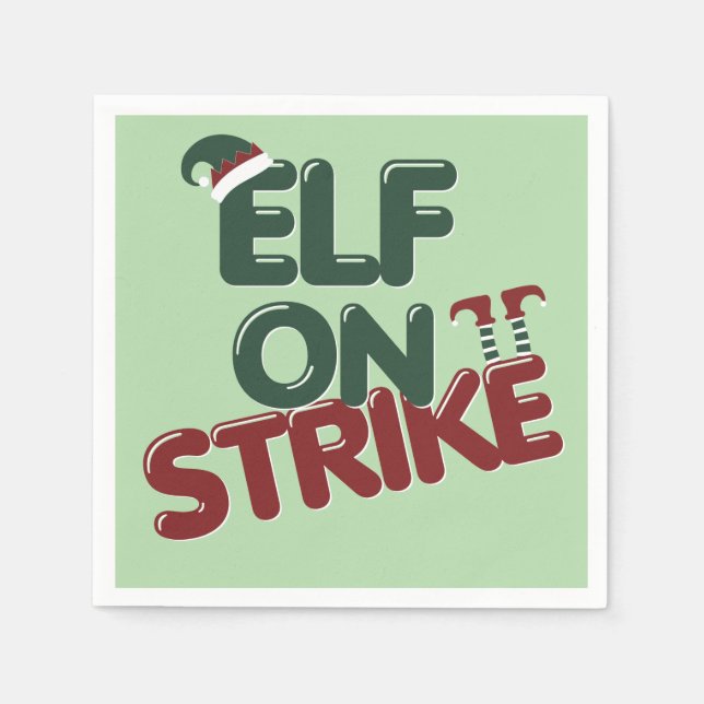 Elf On Strike Funny Holiday Party Napkin Serviette (Vorderseite)
