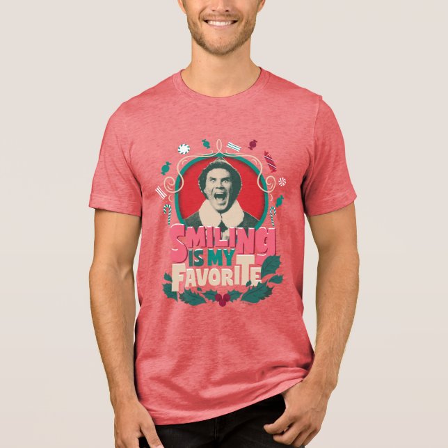 Elf - Smiling is My Favorite Tri-Blend Shirt (Vorderseite)