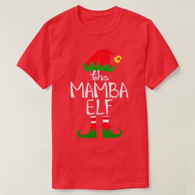 Elf Sprichwort The Mamba Elf Matching Family Group T-Shirt (Design vorne)