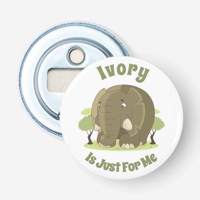 Elfenbein ist nur für mich Button Flaschenöffner (Vorderseite)
