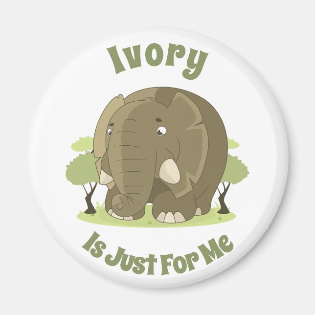 Elfenbein ist nur für mich Magnet (Vorne)