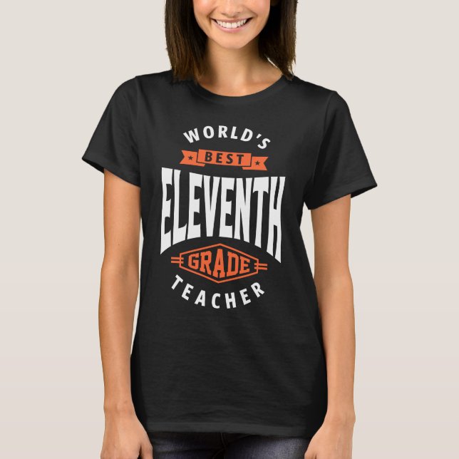 Elfte Lehrerin T-Shirt (Vorderseite)