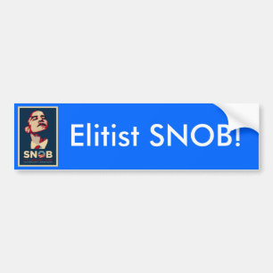 Elitärer SNOB! Autoaufkleber