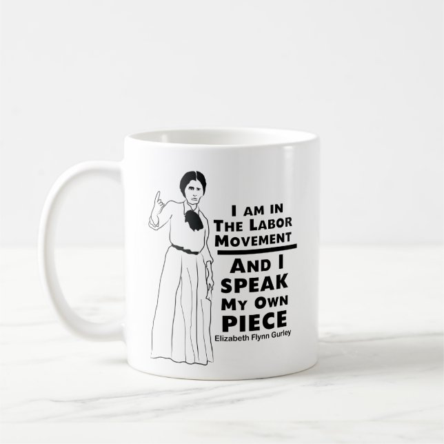 Elizabeth Gurley Flynn Zitat Kaffeetasse (Links)