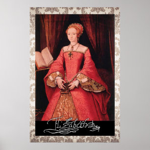 Elizabeth I. als Prinzessin Poster