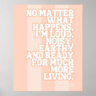 Elizabeth Taylor Motivierend Zitate Poster
