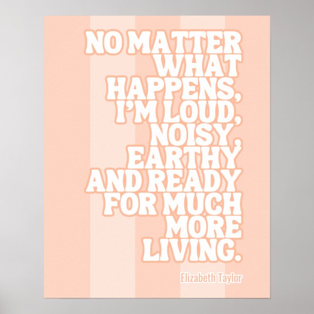 Elizabeth Taylor Motivierend Zitate Poster (Vorne)