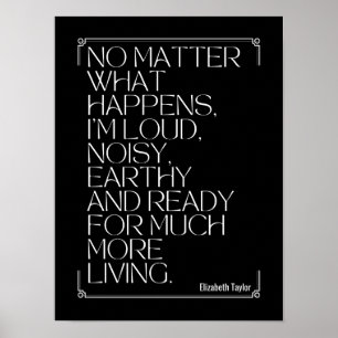 Elizabeth Taylor Motivierend Zitate Poster