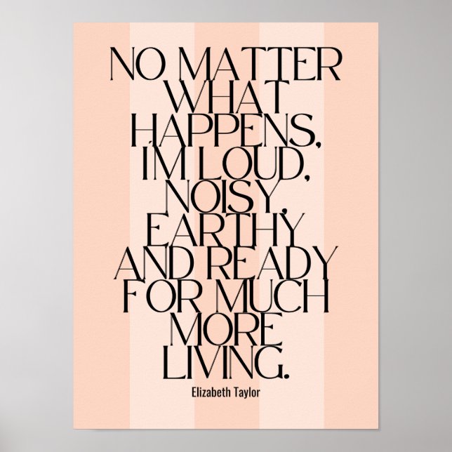 Elizabeth Taylor Motivierend Zitate Poster (Vorne)