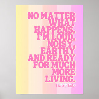 Elizabeth Taylor Motivierend Zitate Poster